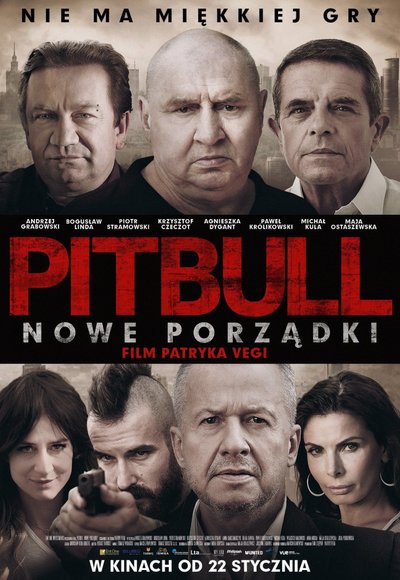 Pitbull. Nowe porządki (2016)