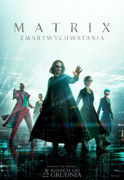 plakat filmu Matrix Zmartwychwstania 2021
