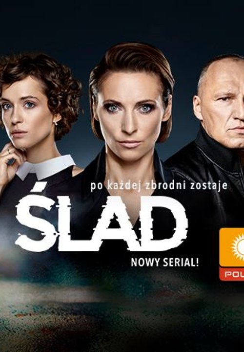 Ślad (2018-2020) (Sezon 1) POLiSH.1080p.WEB-DL.AAC.5.1.x264-PX / SERIAL PL