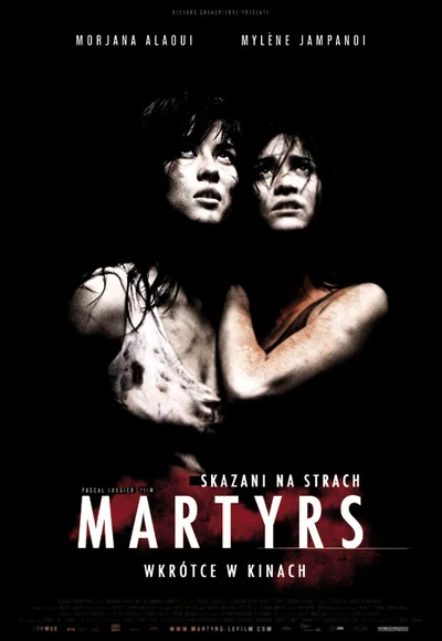 Martyrs. Skazani na strach (2007)